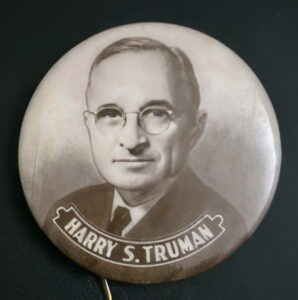 Political pin of Harry Truman