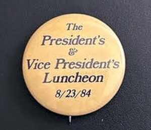 A pin from the Republican Convenction in 1984 for Ronald Reagan